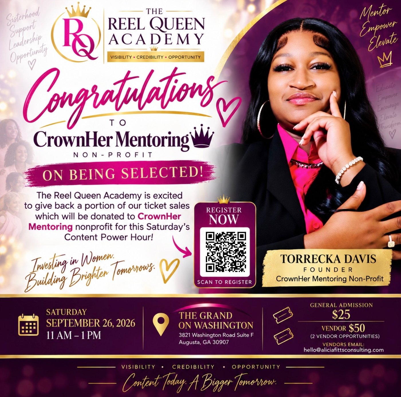 Congratulations to CrownHer Mentoring Non-Profit, founded by Torrecka Davis, on being selected: a portion of Content Power Hour ticket sales will be donated to CrownHer Mentoring. Saturday, September 26, 2026, 11 AM to 1 PM at The Grand on Washington, 3821 Washington Road Suite F, Augusta, GA 30907. General admission $25, vendor $50. Scan the QR code to register.
